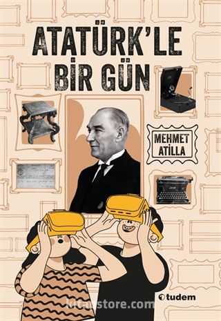 Atatürk'le Bir Gün