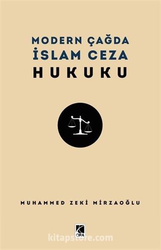 Modern Çağda İslam Ceza Hukuku