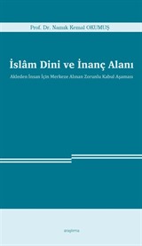 İslam Dini ve İnanç Alanı