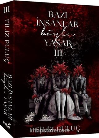 Bazı İnsanlar Böyle Yaşar 3 (Karton Kapak)