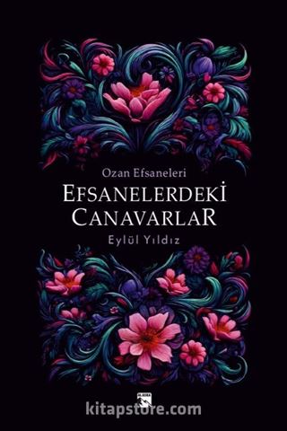 Ozan Efsaneleri Efsanelerdeki Canavarlar