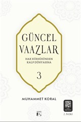 Güncel Vaazlar 3