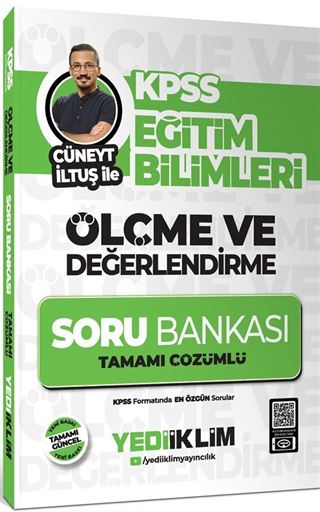 KPSS Eğitim Bilimleri Ölçme ve Değerlendirme Cüneyt İltuş İle Tamamı Çözümlü Soru Bankası