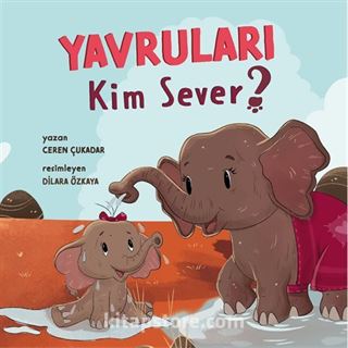 Yavruları Kim Sever?