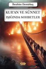 Kur'an ve Sünnet Işığında Sohbetler