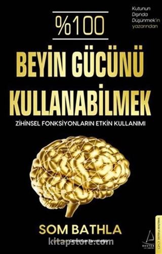 %100 Beyin Gücünü Kullanabilmek