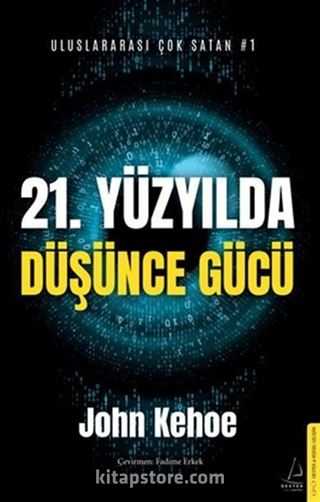 21. Yüzyılda Düşünce Gücü