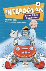 İnteroğlan 4 / Biraz Bilim Biraz Film (Ciltli)