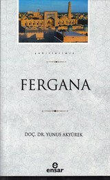 Fergana (Şehirlerimiz 12)