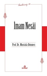 İmam Nesaî / Öncülerimiz 40