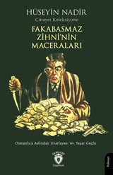 Fakabasmaz Zihni'nin Maceraları