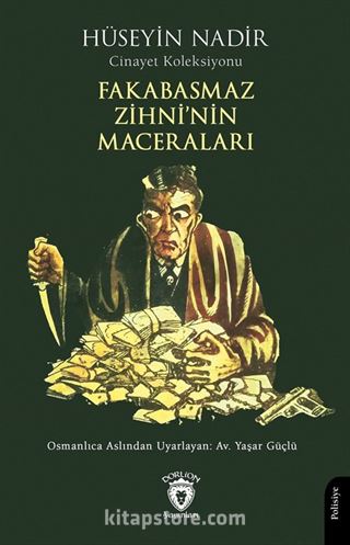 Fakabasmaz Zihni'nin Maceraları