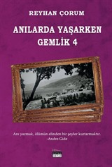 Anılarda Yaşarken Gemlik 4