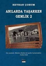 Anılarda Yaşarken Gemlik 2