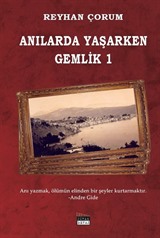 Anılarda Yaşarken Gemlik 1