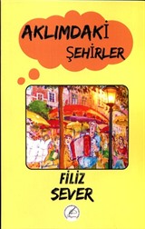 Aklımdaki Şehirler