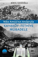 Niko Amca'nın Anılarıyla Kayaköy