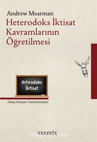 Heterodoks İktisat Kavramlarının Öğretilmesi