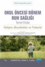 Okul Öncesi Dönem Ruh Sağlığı Temel Kitabı