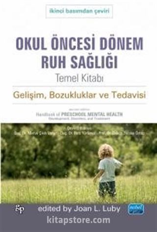 Okul Öncesi Dönem Ruh Sağlığı Temel Kitabı