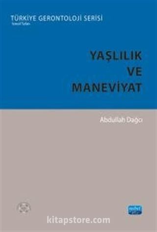 Yaşlılık ve Maneviyat