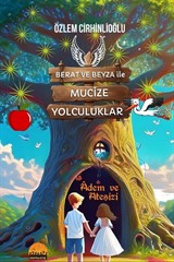 Berat ve Beyza ile Mucize Yolculuklar