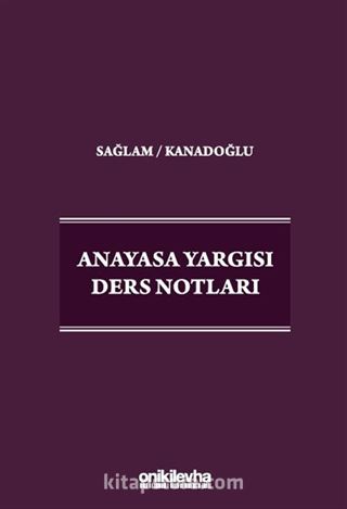 Anayasa Yargısı Ders Notları