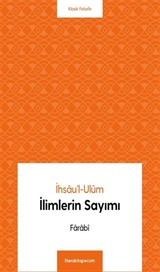 İhsa'ül-Ulûm İlimlerin Sayımı