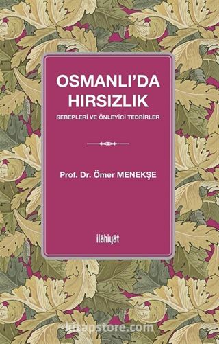 Osmanlı'da Hırsızlık