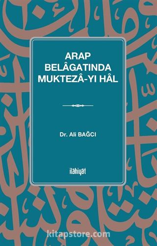 Arap Belagatında Mukteza-yı Hal