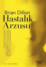 Hastalık Arzusu