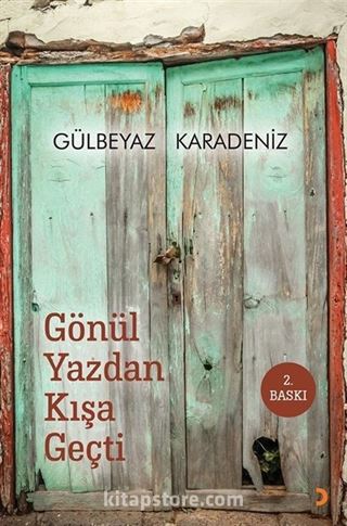 Gönül Yazdan Kışa Geçti