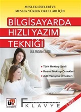 Bilgisayarda Hızlı Yazım Tekniği