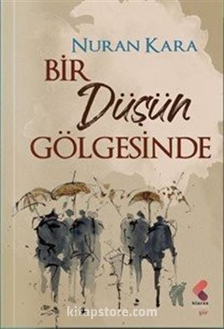 Bir Düşün Gölgesinde