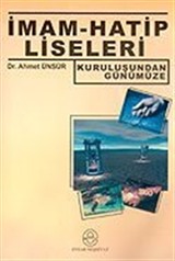 Kuruluşundan Günümüze İmam-Hatip Liseleri