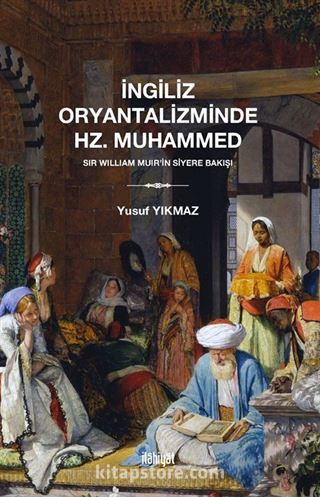 İngiliz Oryantaliziminde Hz. Muhammed