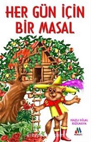 Her Gün İçin Bir Masal