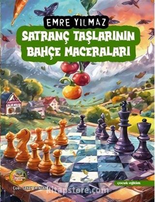 Satranç Taşlarının Bahçe Maceraları