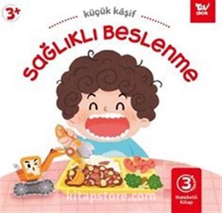 Hareketli Kitap 3d Küçük Kaşif Sağlıklı Beslenme