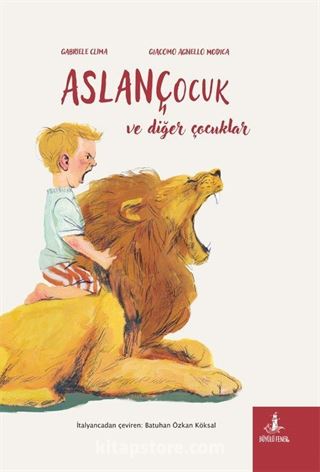 Aslançocuk ve Diğer Çocuklar