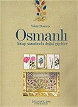 Osmanlı Kitap Sanatında Doğal Çiçekler