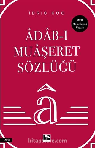 Adab-ı Muaşeret Sözlüğü