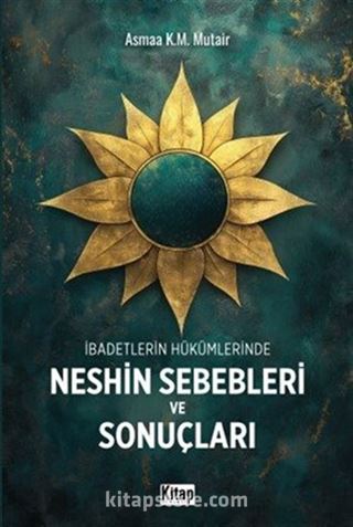 İbadetlerin Hükümlerinde Neshin Sebebleri ve Sonuçları