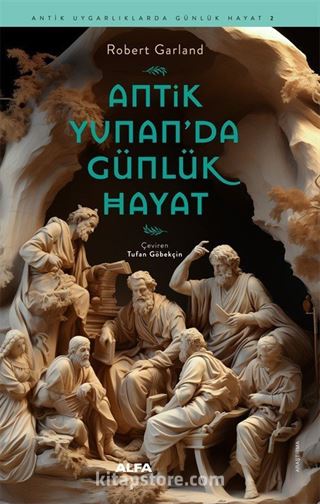 Antik Yunan'da Günlük Hayat