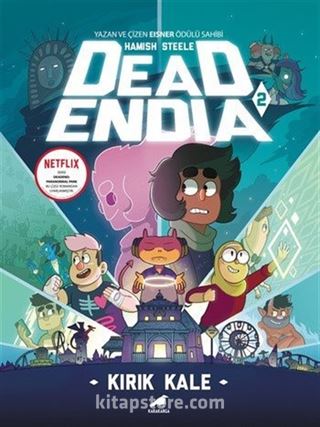 Deadendia 2 / Kırık Kale