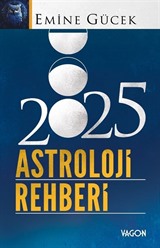 2025 Astroloji Rehberi