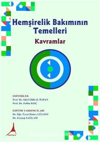 Hemşirelik Bakımının Temelleri Kavramlar