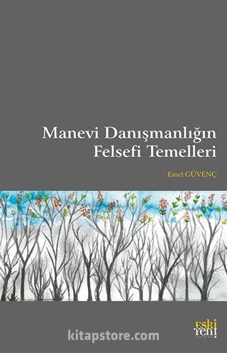 Manevi Danışmanlığın Felsefi Temelleri