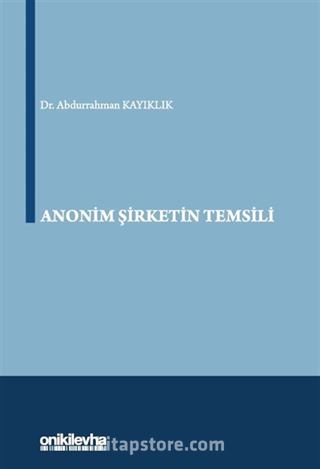 Anonim Şirketin Temsili