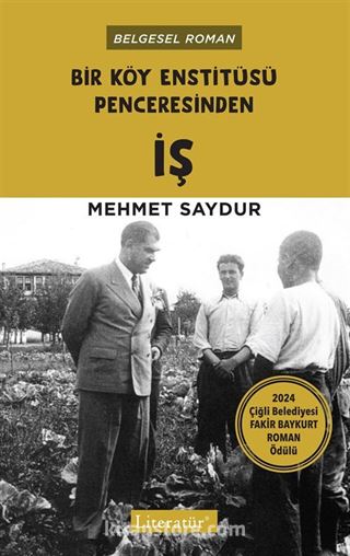 Bir Köy Enstitüsü Penceresinden İş